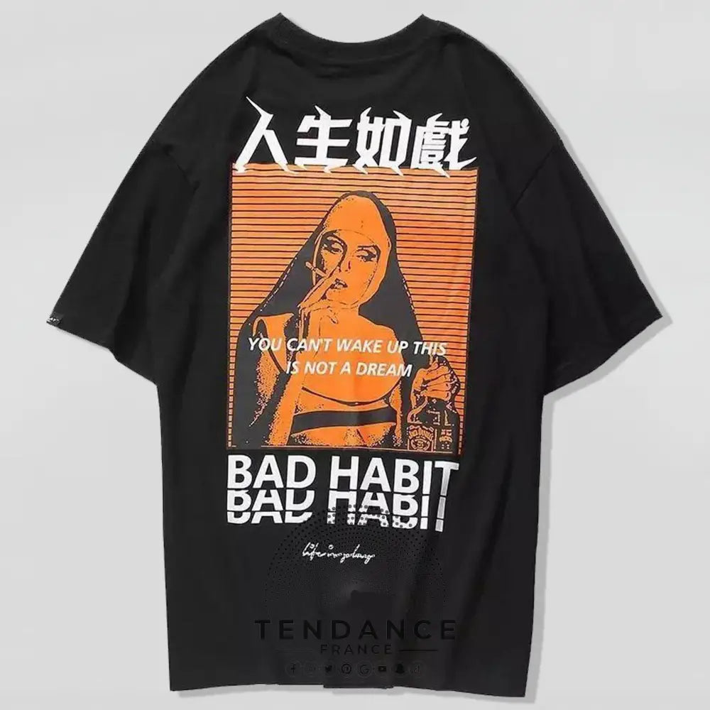 T-shirt Bad Habit™ | France-Tendance
