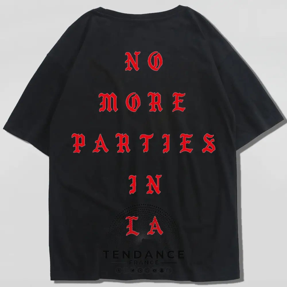 T-shirt no More Parties In La™ | France-Tendance